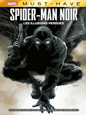 cover image of Spider-Man Noir--Les illusions perdues